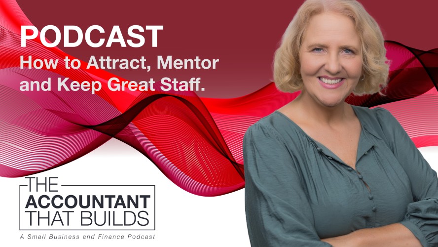 Episode 11: How to Attract, Mentor and Keep Great Staff