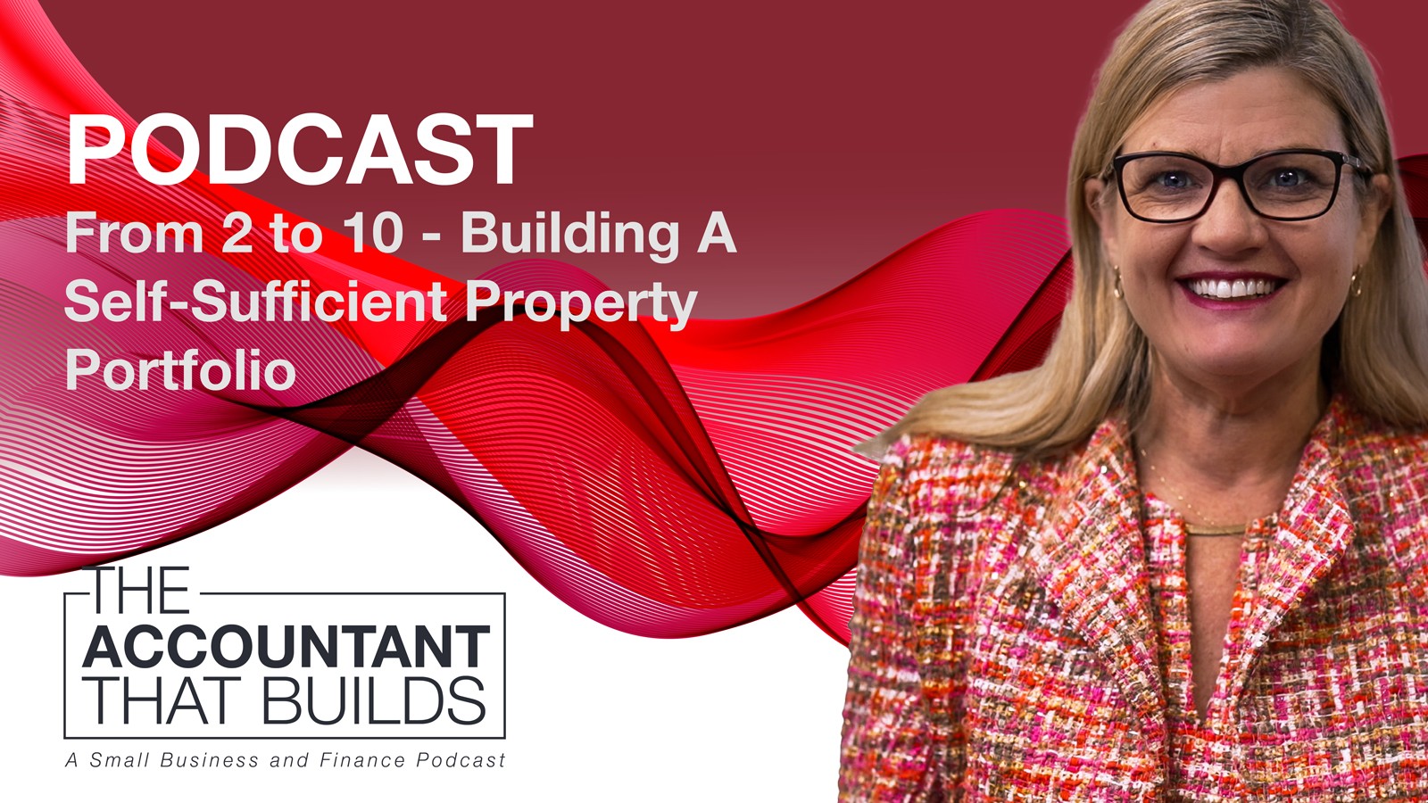 Episode 18: From 2 to 10 - Building a Self-Sufficient Property Portfolio