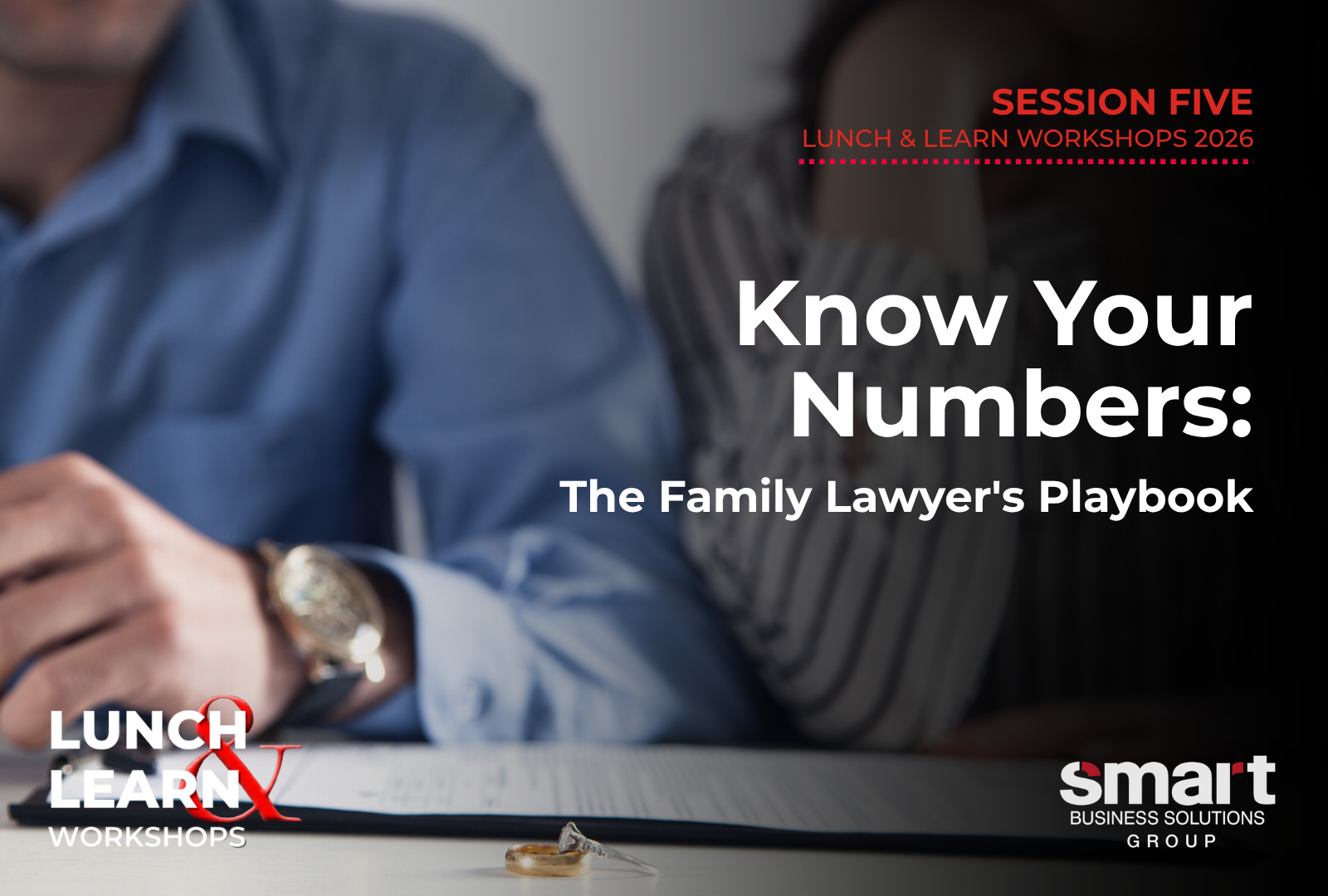 Know Your Numbers Workshop: The Family Lawyer's Playbook